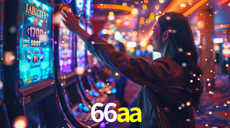 Sinta a adrenalina dos jogos de cassino com 66aa